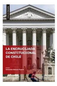 La encrucijada constitucional de Chile_cover