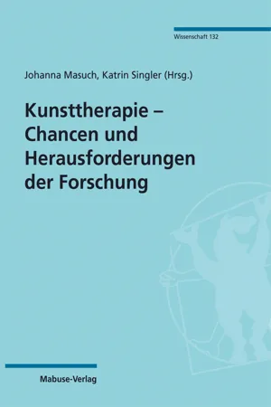 Kunsttherapie – Chancen und Herausforderungen der Forschung