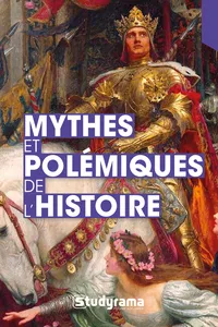 Mythes et polémiques de l'histoire_cover