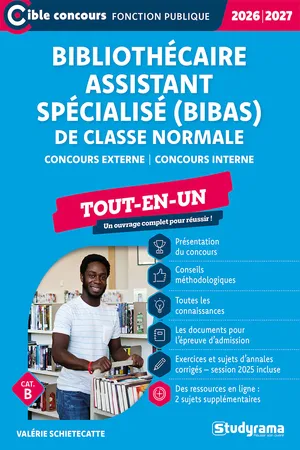 Bibliothécaire assistant spécialisé (BIBAS) de classe normale – Tout-en-un – Catégorie B – Concours 2025