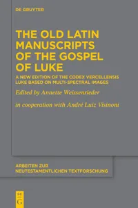 The Old Latin Manuscripts of the Gospel of Luke_cover