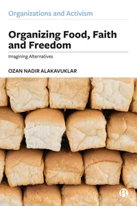 Organizing Food, Faith and Freedom_cover