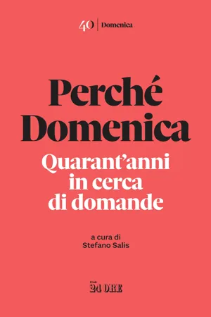 Perchè Domenica