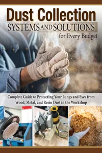 Dust Collection Systems and Solutions for Every Budget_cover