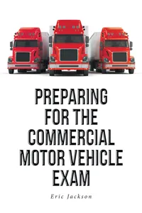 Preparing For The Commercial Motor Vehicle Exam_cover