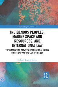 Indigenous Peoples, Marine Space and Resources, and International Law_cover
