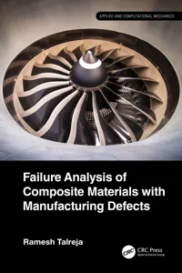 Failure Analysis of Composite Materials with Manufacturing Defects_cover