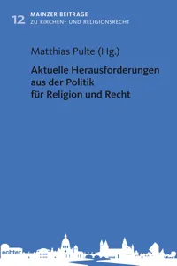 Aktuelle Herausforderungen aus der Politik für Religion und Recht_cover