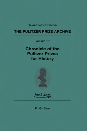 Chronicle of the Pulitzer Prizes for History