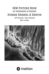 SEM Picture Book of Untreated & Treated Human Enamel & Dentin_cover