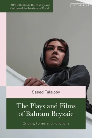 The Plays and Films of Bahram Beyzaie