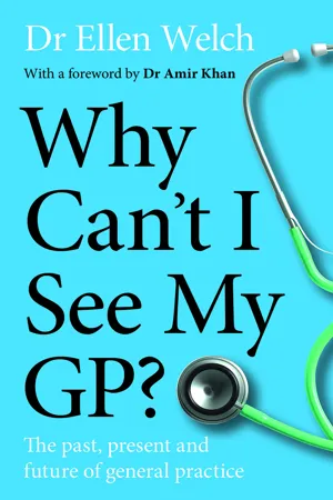 Why Can't I See My GP?