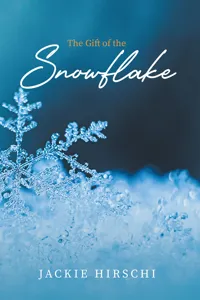 The Gift of the Snowflake_cover