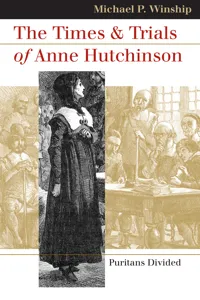 The Times and Trials of Anne Hutchinson_cover