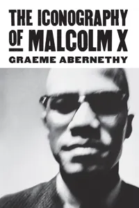 The Iconography of Malcolm X_cover