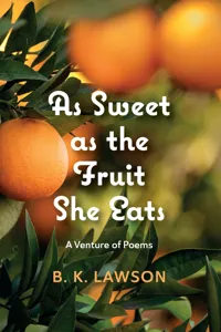 As Sweet as the Fruit She Eats_cover