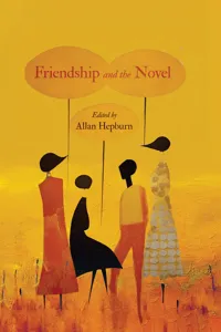 Friendship and the Novel_cover