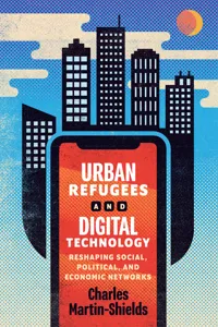 Urban Refugees and Digital Technology_cover