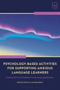 Psychology-Based Activities for Supporting Anxious Language Learners_cover