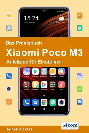 Das Praxisbuch Xiaomi Poco M3 - Anleitung für Einsteiger