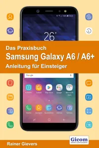 Das Praxisbuch Samsung Galaxy A6 / A6+ - Anleitung für Einsteiger_cover