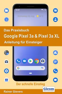 Das Praxisbuch Google Pixel 3a & Pixel 3a XL - Anleitung für Einsteiger_cover