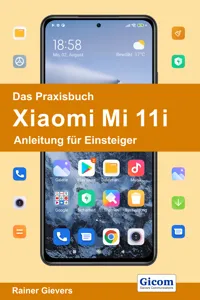 Das Praxisbuch Xiaomi Mi 11i - Anleitung für Einsteiger_cover