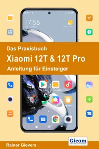 Das Praxisbuch Xiaomi 12T & 12T Pro - Anleitung für Einsteiger_cover