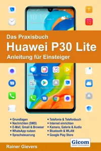 Das Praxisbuch Huawei P30 Lite - Anleitung für Einsteiger_cover