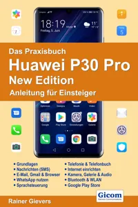 Das Praxisbuch Huawei P30 Pro New Edition - Anleitung für Einsteiger978-3-96469-099-9_cover