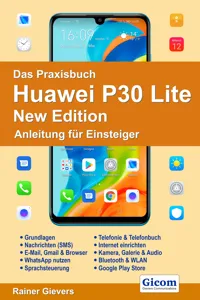 Das Praxisbuch Huawei P30 Lite New Edition - Anleitung für Einsteiger978-3-96469-097-5_cover