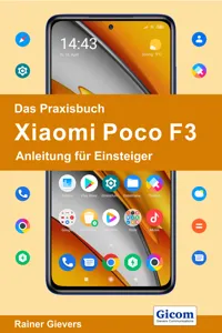 Das Praxisbuch Xiaomi Poco F3 - Anleitung für Einsteiger_cover