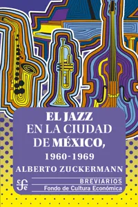 El jazz en la Ciudad de México, 1960-1969_cover