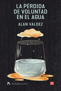 La pérdida de voluntad en el agua_cover