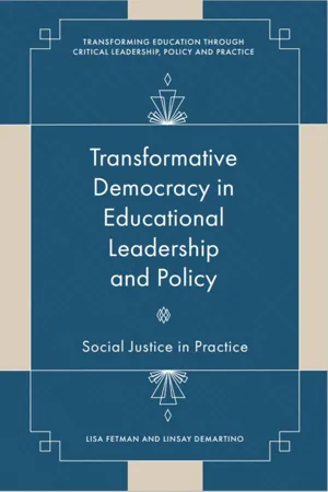 Transformative Democracy in Educational Leadership and Policy