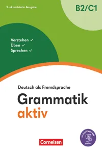 Grammatik aktiv - Deutsch als Fremdsprache - 2. aktualisierte Ausgabe - B2/C1_cover