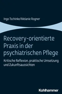 Recovery-orientierte Praxis in der psychiatrischen Pflege_cover