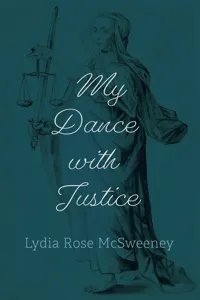 My Dance with Justice_cover