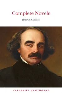 The Complete Works of Nathaniel Hawthorne: Novels, Short Stories, Poetry, Essays, Letters and Memoirs: The Scarlet Letter with its ... Romance, Tanglewood Tales, Birthmark, Ghost_cover