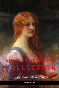 Anne of Green Gables Collection: Anne of Green Gables, Anne of the Island, and More Anne Shirley Books_cover