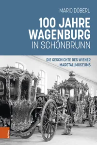 100 Jahre Wagenburg in Schönbrunn_cover