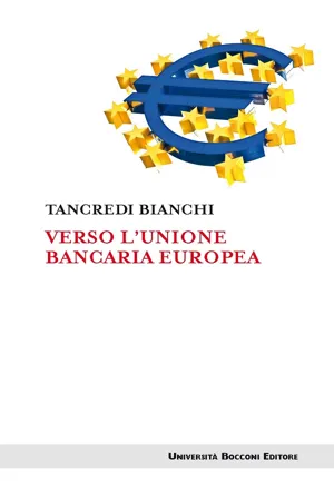 Verso l'unione bancaria europea