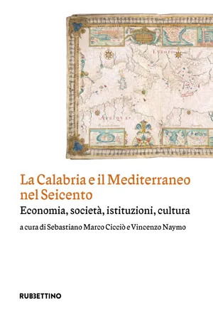 La Calabria e il Mediterraneo nel Seicento