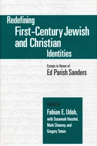 Redefining First-Century Jewish and Christian Identities_cover