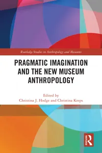 Pragmatic Imagination and the New Museum Anthropology_cover