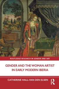 Gender and the Woman Artist in Early Modern Iberia_cover