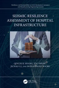 Seismic Resilience Assessment of Hospital Infrastructure_cover