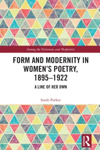 Form and Modernity in Women's Poetry, 1895–1922_cover