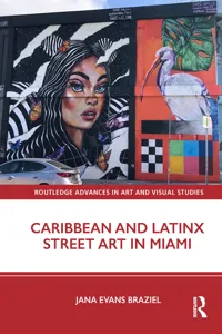 Caribbean and Latinx Street Art in Miami_cover