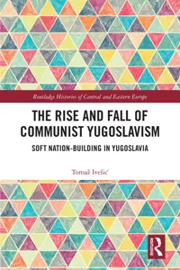 The Rise and Fall of Communist Yugoslavism_cover